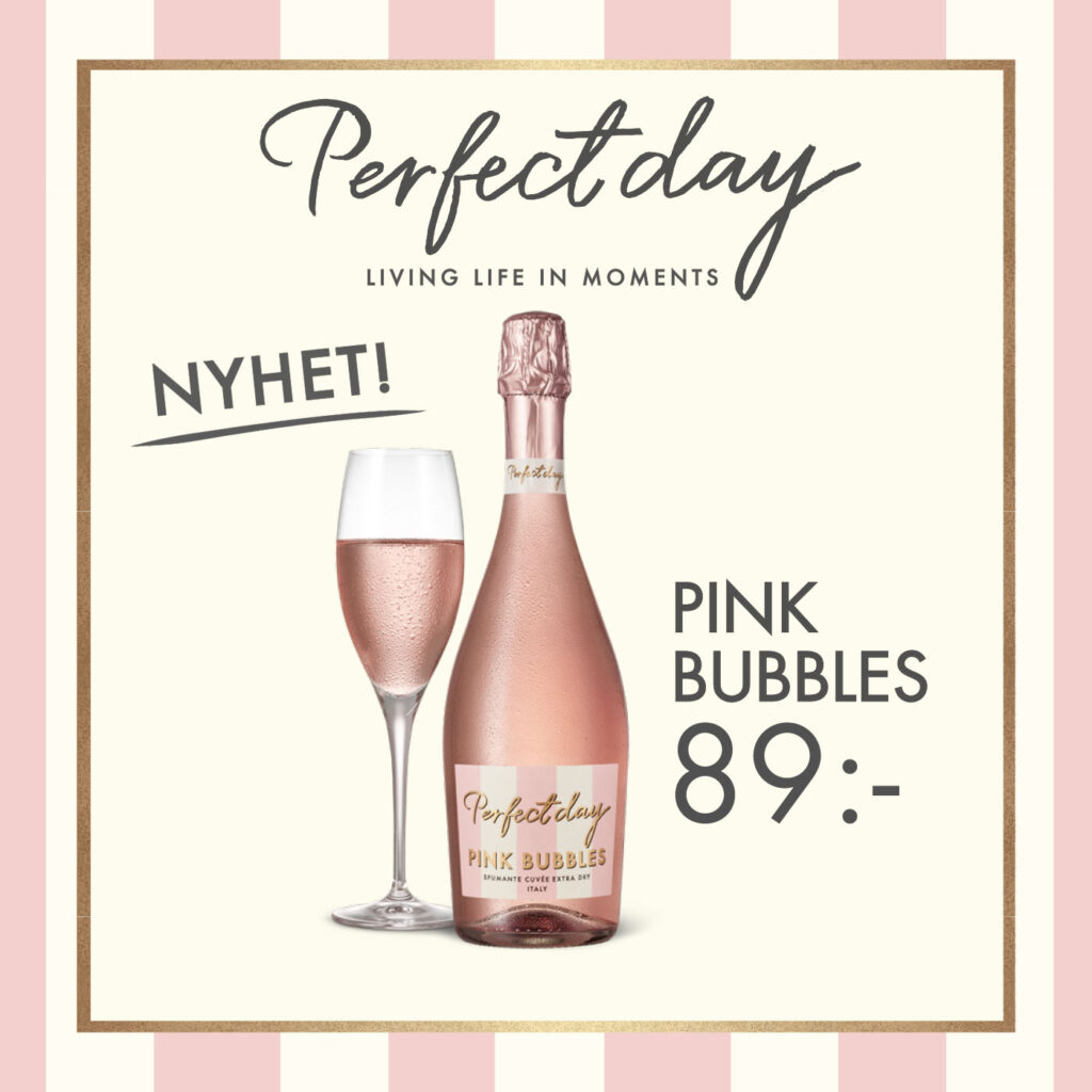 Perfect Day PINK BUBBLES